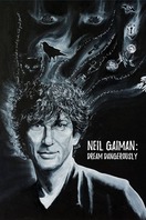 Poster of Neil Gaiman: Dream Dangerously