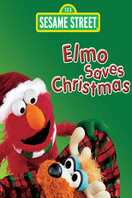 Poster of Sesame Street: Elmo Saves Christmas