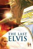 Poster of The Last Elvis