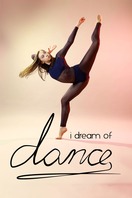 Poster of I Dream of Dance