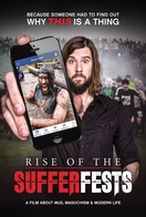 Poster of Rise Of The Sufferfests
