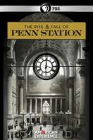 Poster of The Rise & Fall of Penn Station