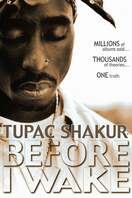 Poster of Tupac Shakur: Before I Wake