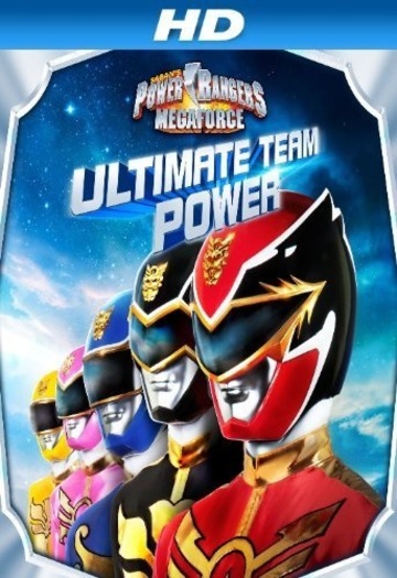 Poster of Power Rangers Megaforce: Ultimate Team Power