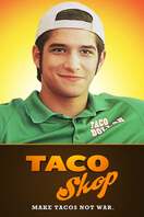 Poster of Taco Shop