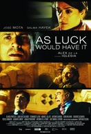 Poster of As Luck Would Have It