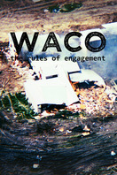 Poster of Waco: The Rules of Engagement
