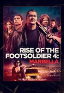 Poster of Rise of the Footsoldier 4: Marbella