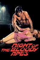 Poster of Night of the Bloody Apes