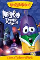 Poster of VeggieTales: Larry-Boy and the Rumor Weed