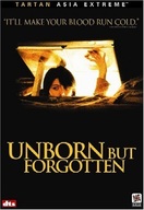 Poster of Unborn But Forgotten