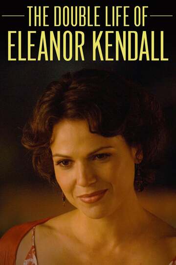 Poster of The Double Life of Eleanor Kendall