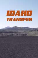 Poster of Idaho Transfer