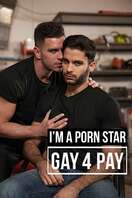 Poster of I'm a Porn Star: Gay 4 Pay