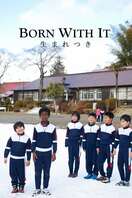 Poster of Born With It