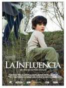 Poster of La Influencia