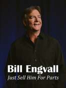 Poster of Bill Engvall: Just Sell Him for Parts