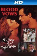 Poster of Blood Vows: The Story of a Mafia Wife