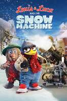 Poster of Louis & Luca and the Snow Machine