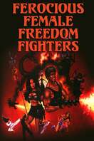 Poster of Ferocious Female Freedom Fighters