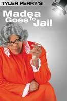 Poster of Tyler Perry's Madea Goes to Jail - The Play