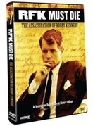 Poster of RFK Must Die: The Assassination of Bobby Kennedy
