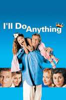 Poster of I'll Do Anything