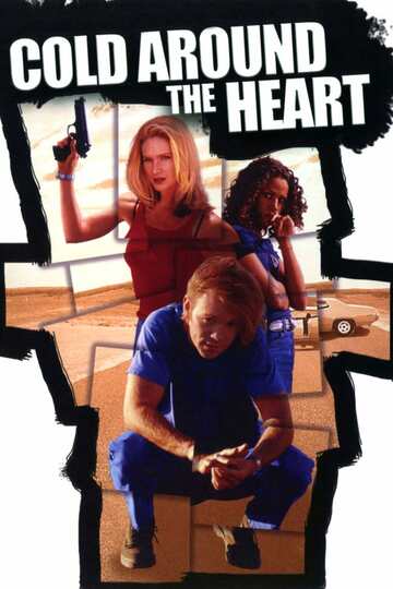 Poster of Cold Around the Heart