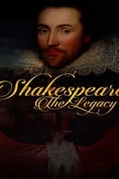 Poster of Shakespeare: The Legacy