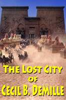Poster of The Lost City of Cecil B. DeMille