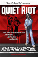 Poster of Quiet Riot: Well Now You're Here, There's No Way Back