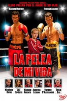 Poster of La pelea de mi vida