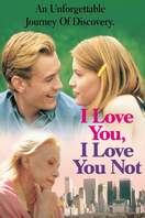 Poster of I Love You, I Love You Not