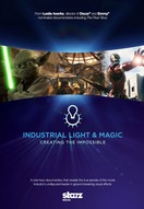 Poster of Industrial Light & Magic: Creating the Impossible