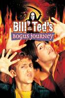 Poster of Bill & Ted's Bogus Journey