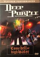 Poster of Deep Purple -  Come Hell or High Water