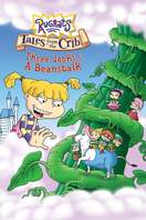 Poster of Rugrats: Tales from the Crib: Three Jacks & A Beanstalk