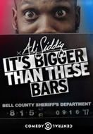 Poster of Ali Siddiq: It's Bigger Than These Bars