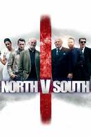 Poster of North v South