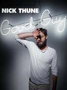 Poster of Nick Thune: Good Guy