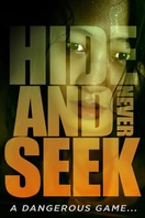Poster of Hide-and-Never Seek