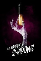 Poster of The Source of Shadows