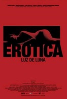 Poster of Erotica:  Moonlight