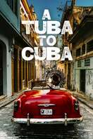 Poster of A Tuba To Cuba