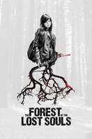 Poster of The Forest of the Lost Souls