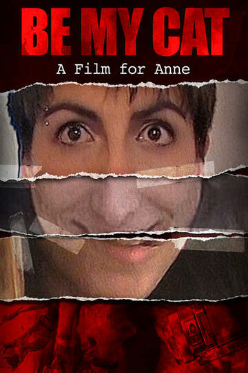 Poster of Be My Cat: A Film for Anne