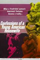 Poster of Confessions of a Young American Housewife