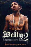 Poster of Belly 2: Millionaire Boyz Club