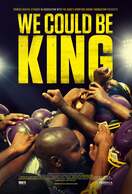 Poster of We Could Be King