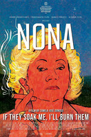 Poster of Nona. If They Soak Me, I'll Burn Them